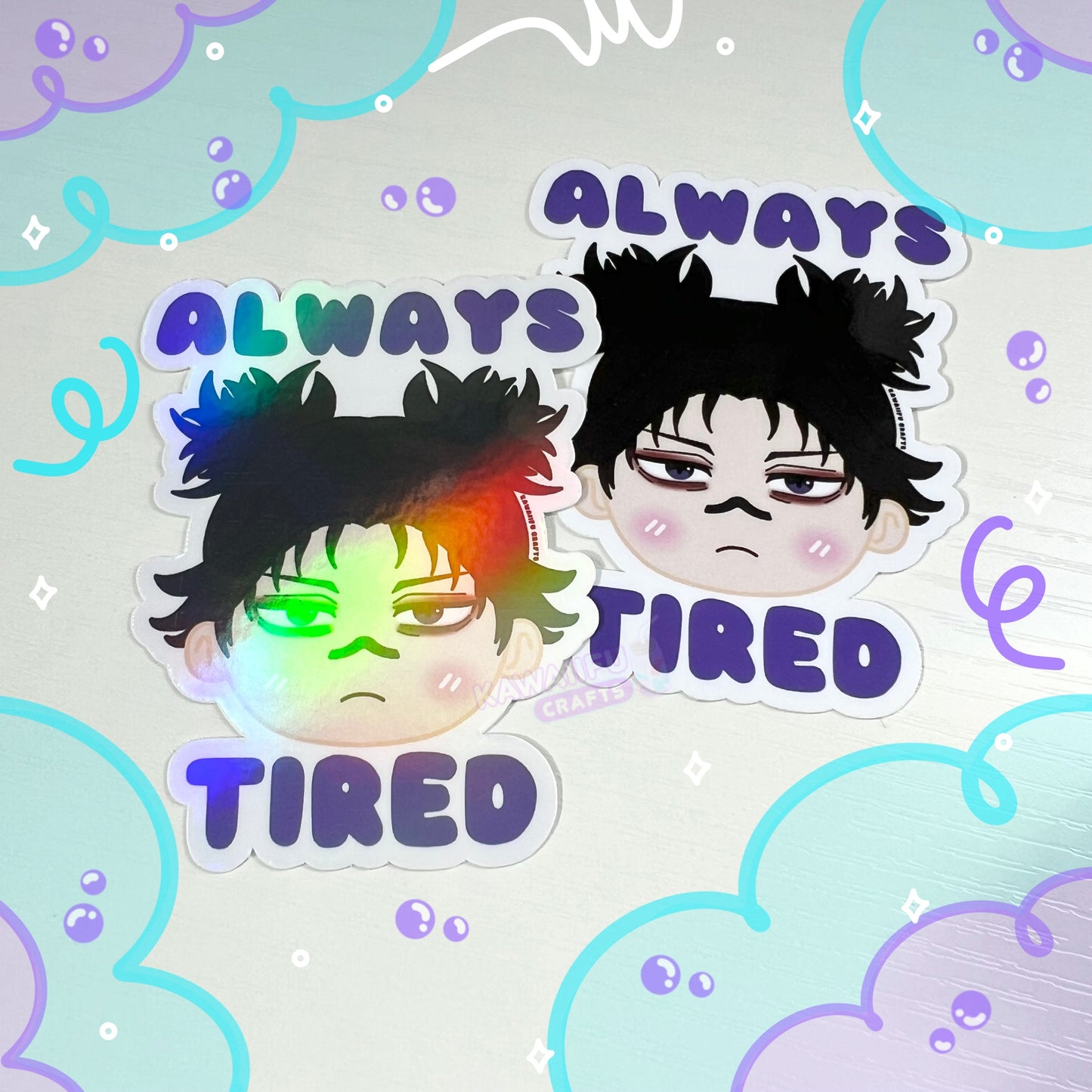 Always Tired Sticker