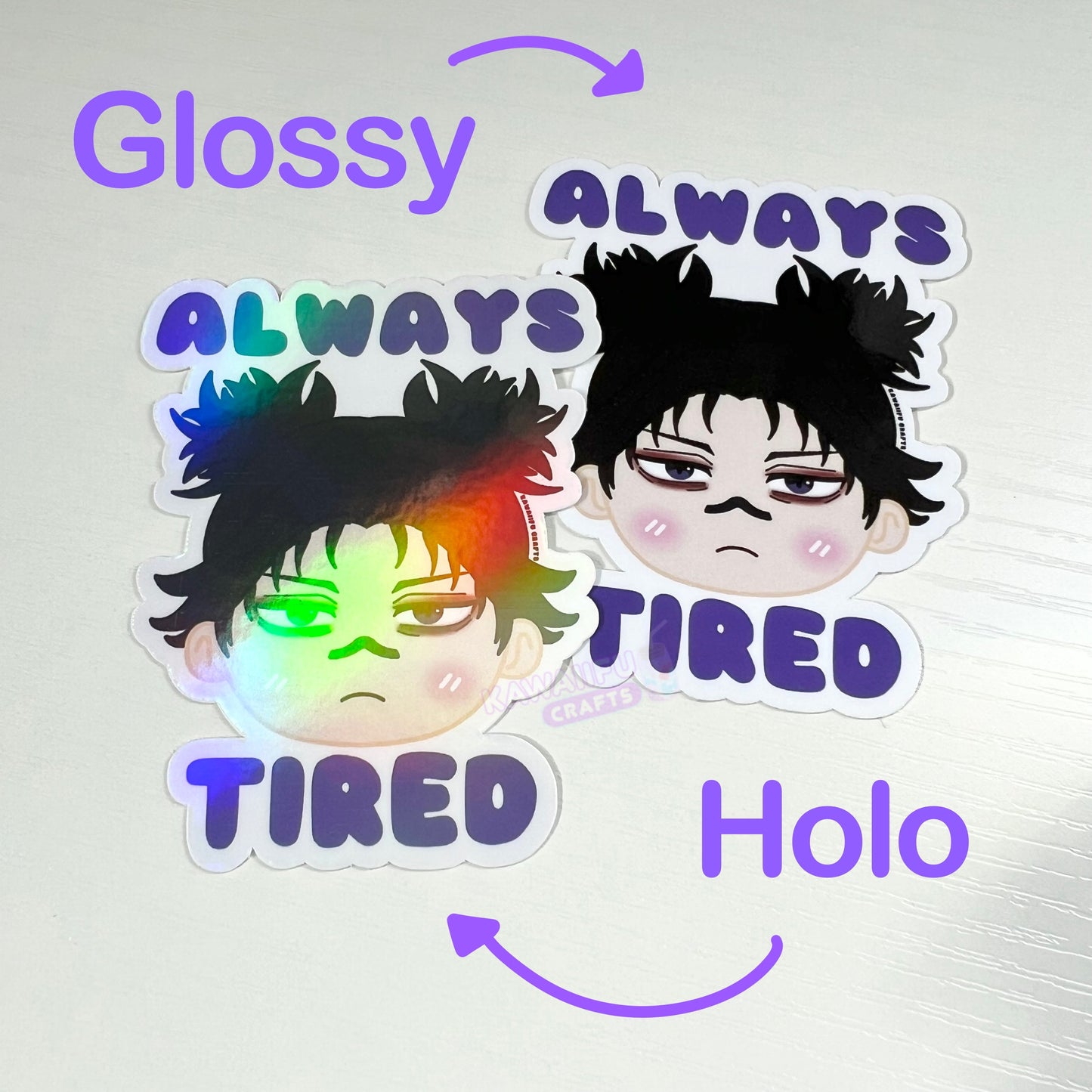 Always Tired Sticker